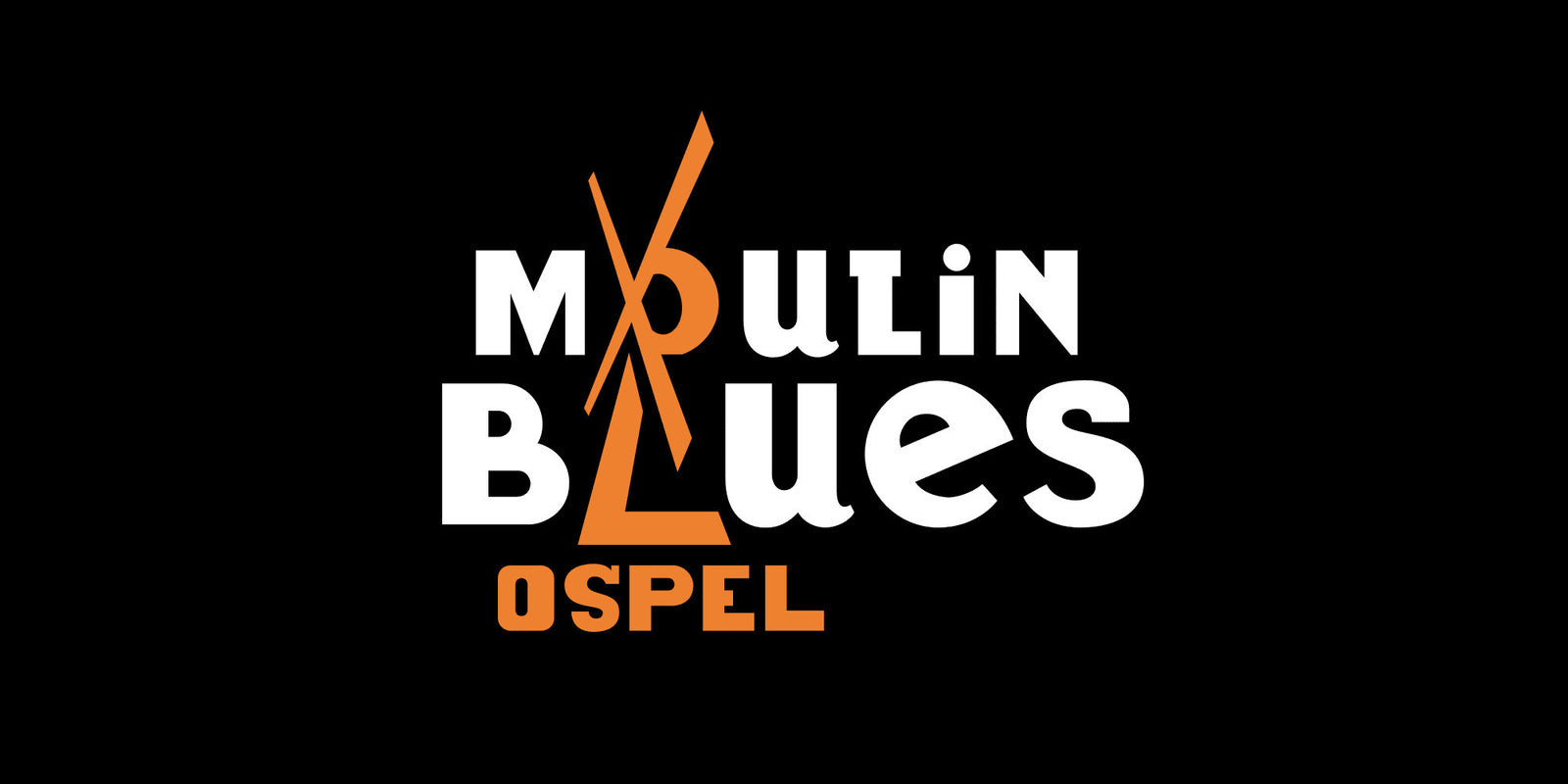 Moulin Blues