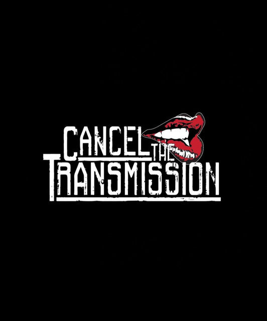 Cancel The Transmission