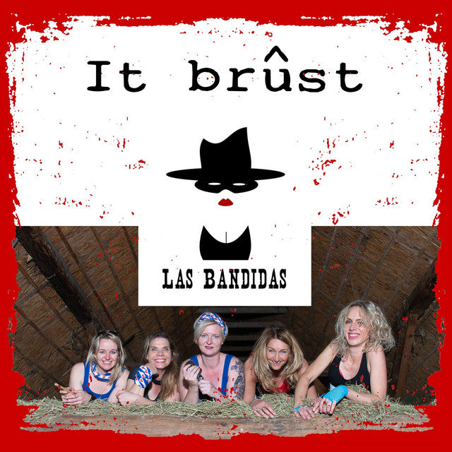 Las Bandidas