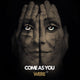 Come As You Were