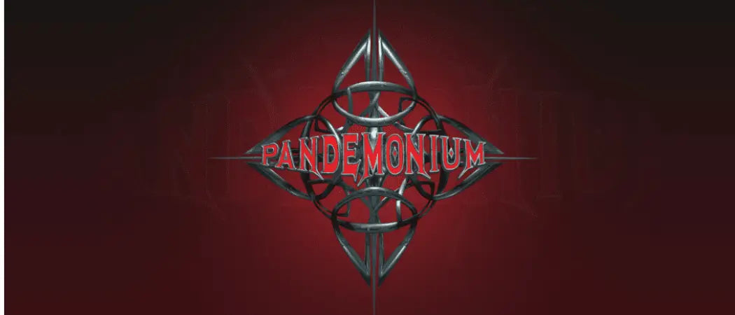 Pandemonium The Mainstage
