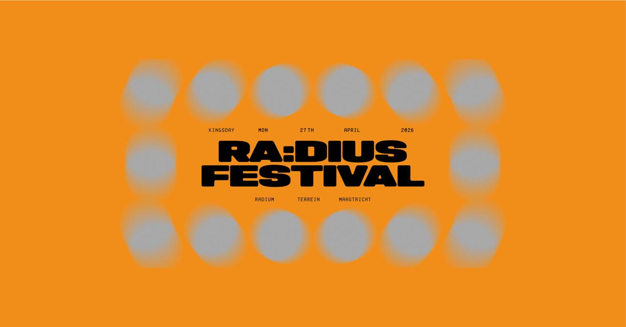 Ra:dius Festival Kingsday